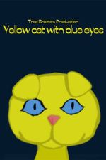 Watch Yellow Cat with Blue Eyes 0123movies