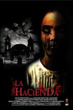 Watch La hacienda 0123movies