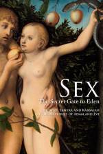 Watch Sex The Secret Gate to Eden 0123movies