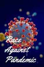 Watch Race Against Pandemic 0123movies