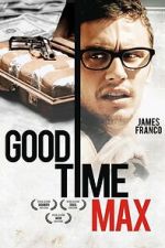 Watch Good Time Max 0123movies
