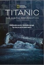 Watch Titanic: The Digital Resurrection (TV Special 2025) 0123movies