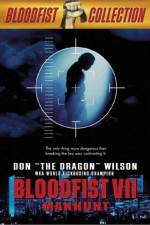 Watch Bloodfist VII Manhunt 0123movies