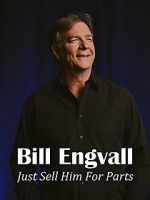 Watch Bill Engvall: Just Sell Him for Parts 0123movies