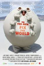 Watch The Yes Men Fix the World 0123movies