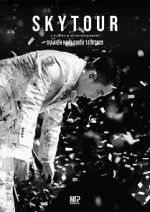 Watch Sky Tour: The Movie 0123movies