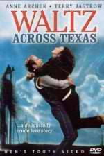 Watch Waltz Across Texas 0123movies