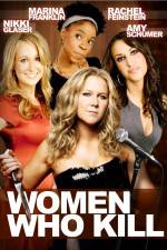 Watch Women Who Kill 0123movies