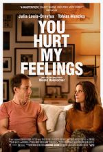 Watch You Hurt My Feelings 0123movies