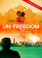 Watch Unfreedom 0123movies
