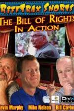Watch Rifftrax: The Bill of Rights in Action 0123movies