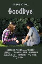 Watch Goodbye 0123movies