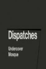 Watch Dispatches: Undercover Mosque 0123movies