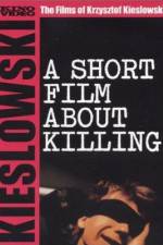 Watch A Short Film About Killing 0123movies