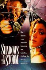 Watch Shadows in the Storm 0123movies