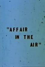 Watch Affair in the Air 0123movies