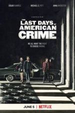 Watch The Last Days of American Crime 0123movies