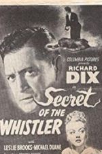Watch The Secret of the Whistler 0123movies