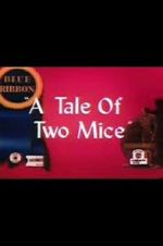 Watch Tale of Two Mice (Short 1945) 0123movies
