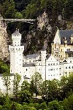 Watch The Fairytale Castles of King Ludwig II 0123movies