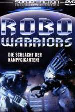 Watch Robo Warriors 0123movies