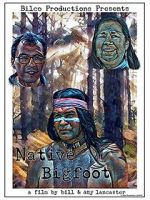 Watch Native Bigfoot 0123movies