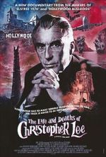 Watch The Life and Deaths of Christopher Lee 0123movies