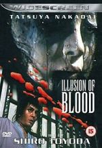 Watch Illusion of Blood 0123movies