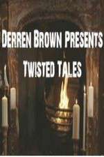 Watch Derren Brown Presents Twisted Tales 0123movies