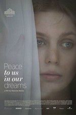 Watch Peace to Us in Our Dreams 0123movies