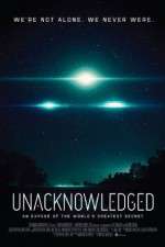 Watch Unacknowledged 0123movies