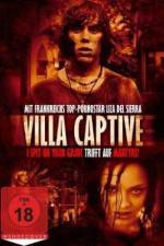 Watch Villa Captive 0123movies