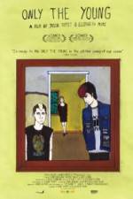 Watch Only the Young 0123movies