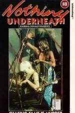 Watch Nothing Underneath 0123movies