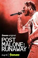 Watch Post Malone: Runaway 0123movies