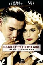 Watch Poor Little Rich Girl: The Barbara Hutton Story 0123movies