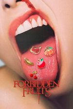 Watch Forbidden Fruits 0123movies