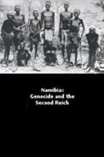Watch Namibia Genocide and the Second Reich 0123movies