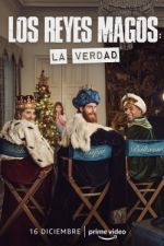 Watch Los Reyes Magos: La Verdad 0123movies