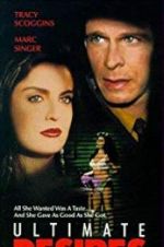 Watch Ultimate Desires 0123movies
