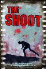 Watch The Shoot 0123movies