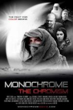 Watch Monochrome: The Chromism 0123movies