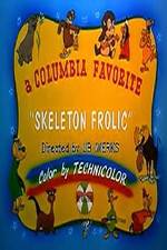 Watch Skeleton Frolics 0123movies