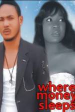 Watch Where Money Sleeps 0123movies
