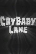 Watch Cry Baby Lane 0123movies