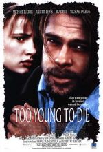 Watch Too Young to Die? 0123movies