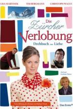 Watch Die Z�rcher Verlobung - Drehbuch zur Liebe 0123movies