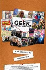 Watch Geek, and You Shall Find 0123movies