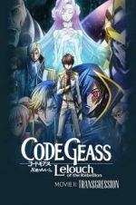 Watch Code Geass: Lelouch of the Rebellion - Transgression 0123movies