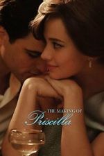 Watch The Making of Priscilla 0123movies